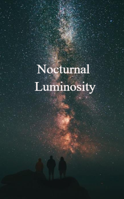 Nocturnal Luminosity