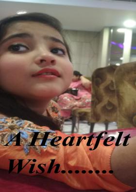 A Heartfelt Wish........