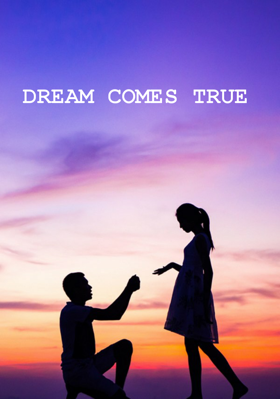 Dream Comes True