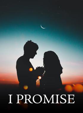 I Promise
