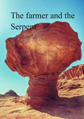 The Farmer And The Serpent