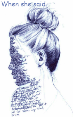 When She Said