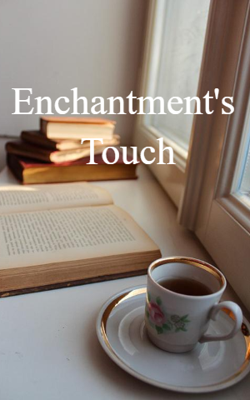 Enchantment's Touch