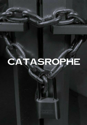 Catasrophe