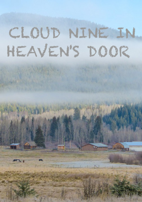 Cloud Nine In Heaven's Door