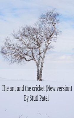 The Ant And The Cricket (New Version)