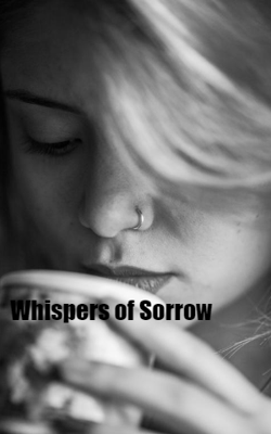 Whispers Of Sorrow