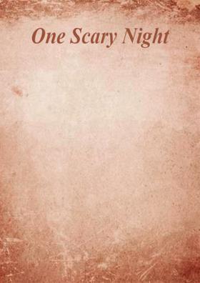 One Scary Night