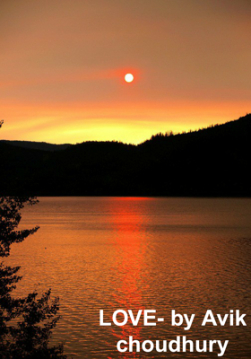 LOVE- By Avik Choudhury