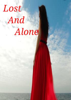 Lost And Alone...