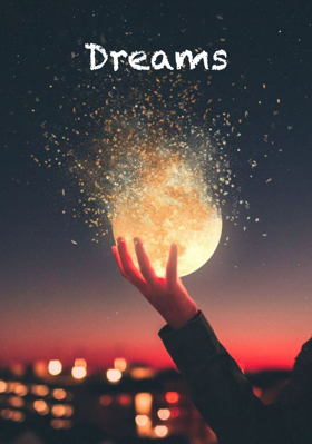 Dreams