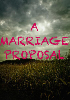 A marriage proposal
