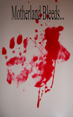 Motherland Bleeds...