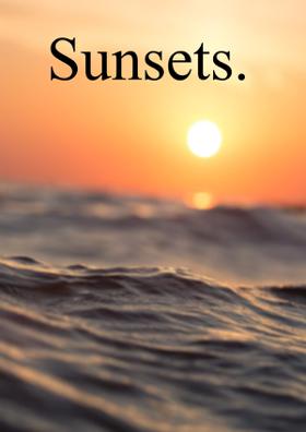Sunsets