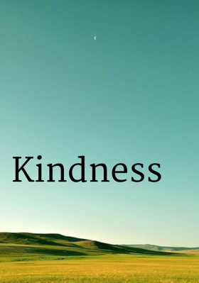 Kindness