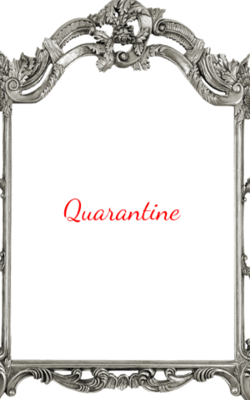 Quarantine