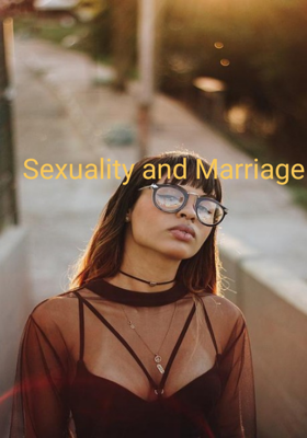 Sexuality And Marriage