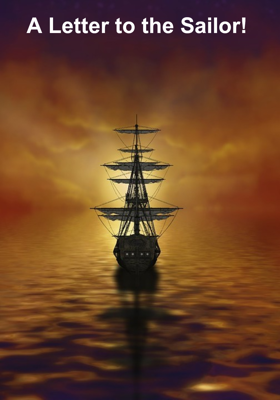 A Letter to the Sailor!