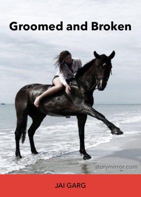 Groomed And Broken