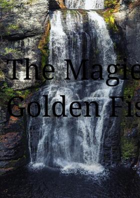 The Magical Golden Fish