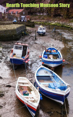 Hearth Touching Monsoon Story