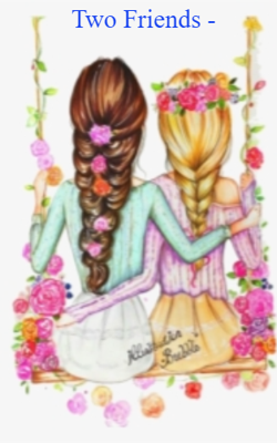 Two Friends