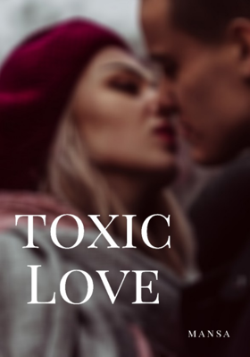 Toxic Love