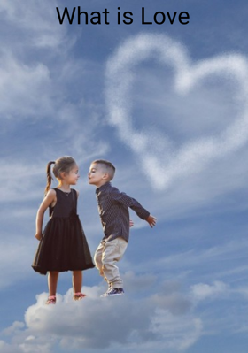What is Love
