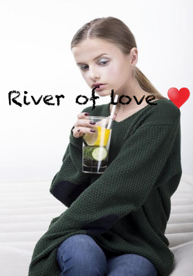River Of Love