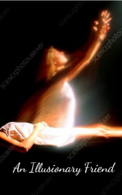 An Illusionary Friend