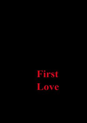 First Love