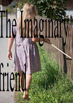 The Imaginary Friend