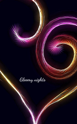 Gloomy Nights