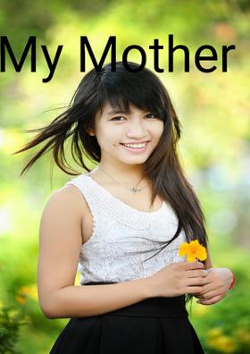 My Mother