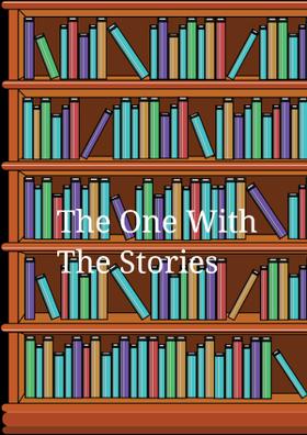 The One With The Stories