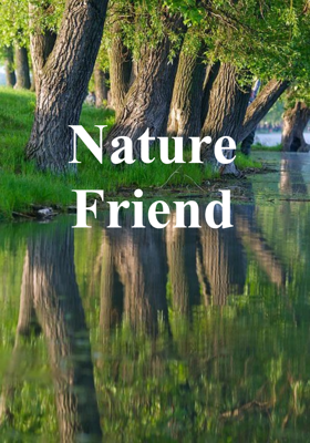 Nature Friend