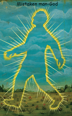 Mistaken Man-God
