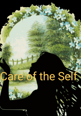 Care Of The Self