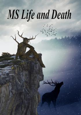 MS Life and Death