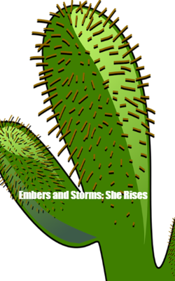 Embers and Storms: She Rises