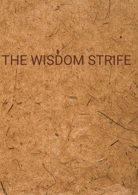 The Wisdom Strife