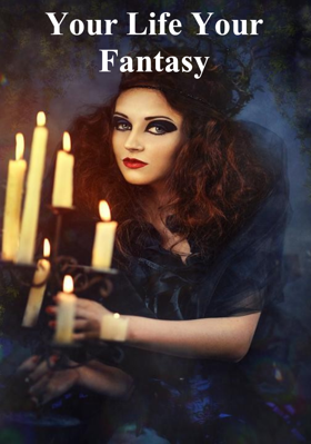 Your Life Your Fantasy