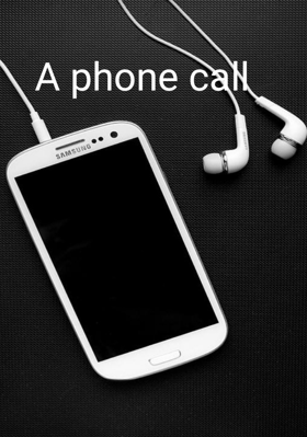 A Phone Call