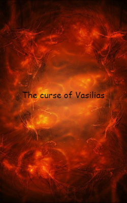 The Curse Of Vasilias