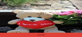 Crying Comes Easy