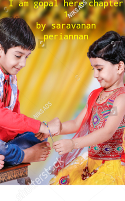 I Am Gopal Here Chapter 1