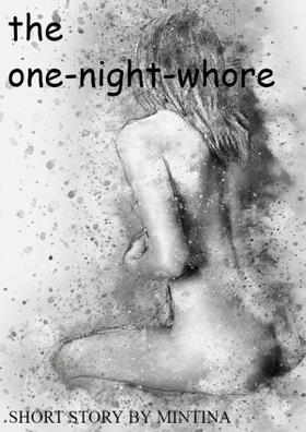 The One-night Whore