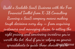 Build a Scalable SaaS Business with the Free Financial Toolkit from K-38 Consulting
Running a SaaS company means making tough decisions every day — from acquiring customers and managing churn, to setting the right pricing and convincing investors you're worth the bet. And if you're relying on generic spreadsheets to guide those choices, you're flying blind.

That’s why K-38 Consulting created the 