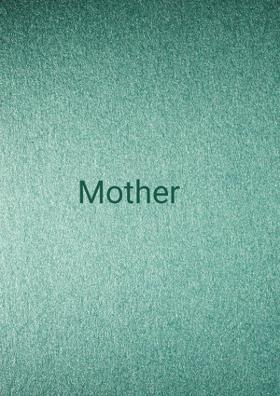 Mother