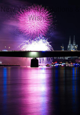 New Year  Resolutions and Wishes